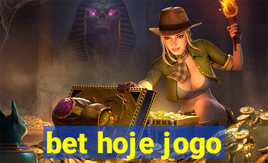 bet hoje jogo