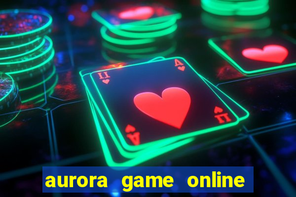 aurora game online gcash 2023