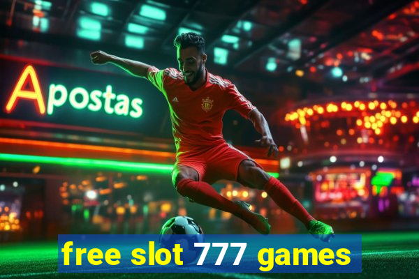 free slot 777 games