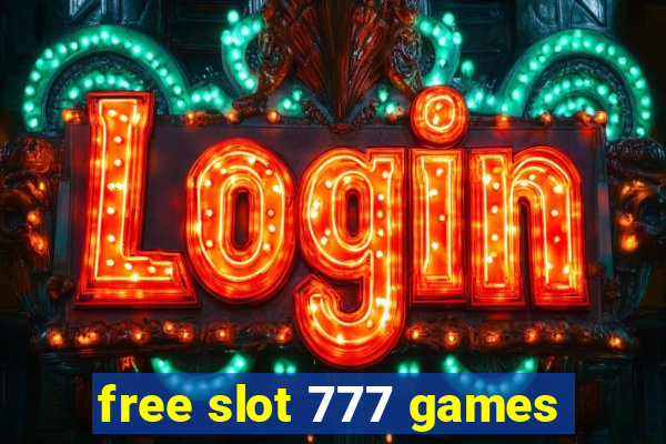 free slot 777 games