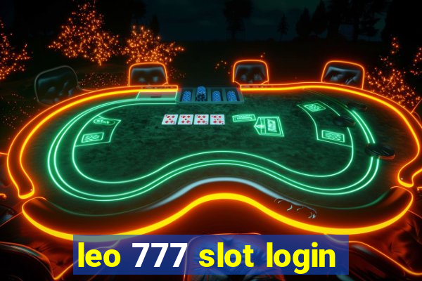 leo 777 slot login