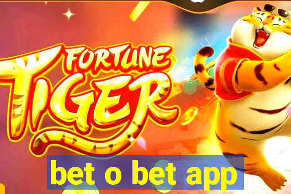 bet o bet app