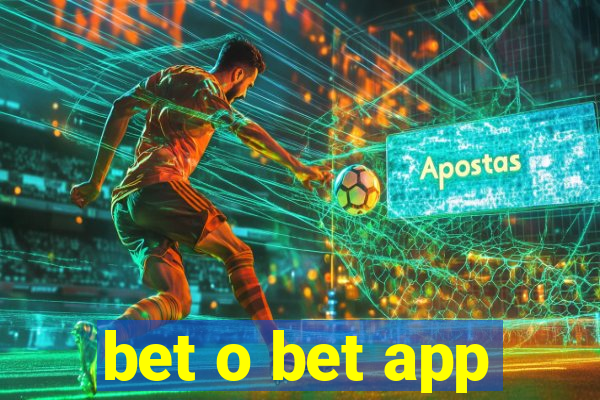 bet o bet app