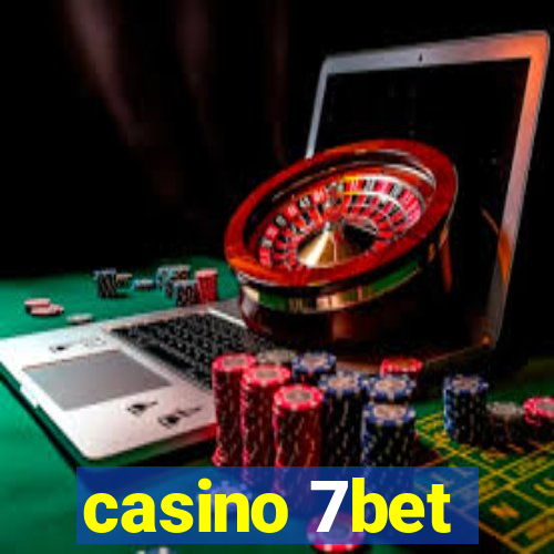 casino 7bet