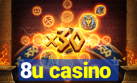 8u casino