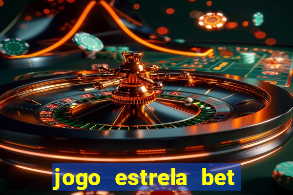 jogo estrela bet é confiavel