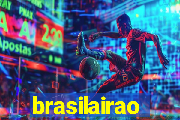 brasilairao