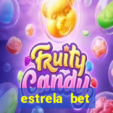 estrela bet cadastrou ganhou