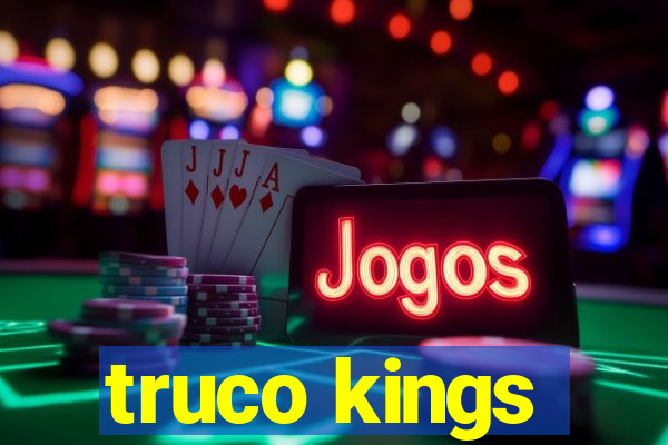 truco kings