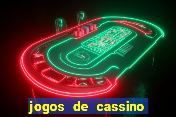 jogos de cassino online grátis