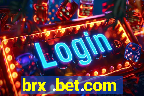 brx .bet.com