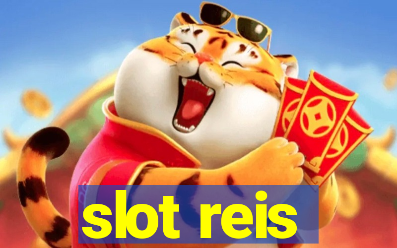 slot reis