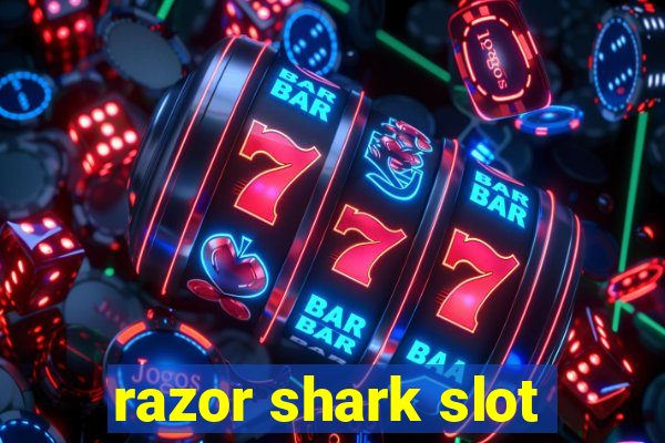 razor shark slot