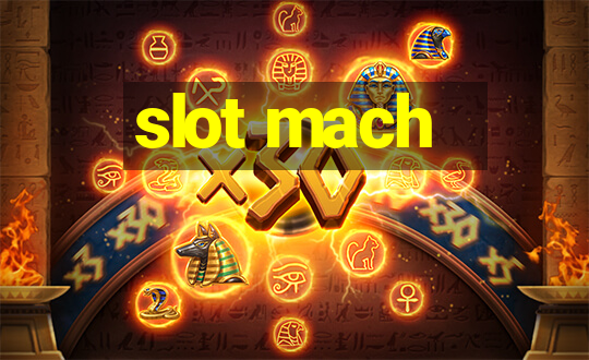 slot mach