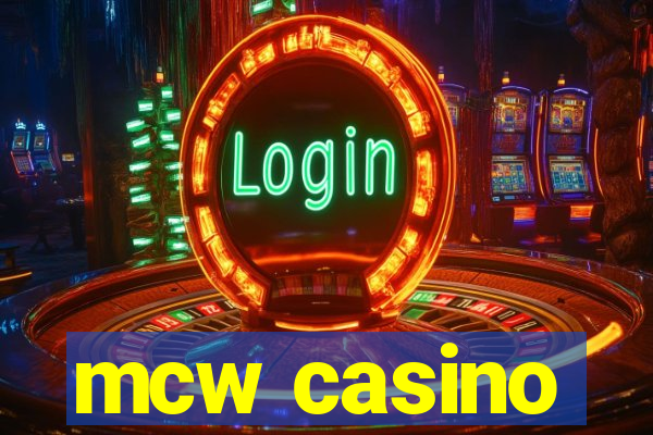 mcw casino