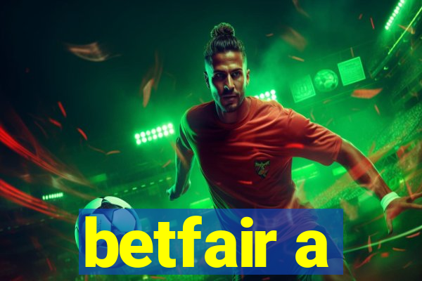 betfair a