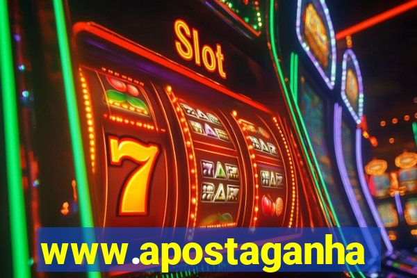 www.apostaganha.bet