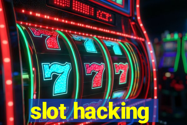 slot hacking