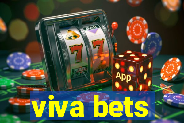 viva bets