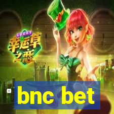 bnc bet