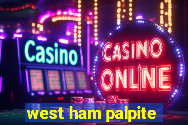 west ham palpite