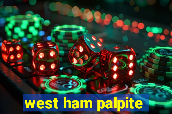 west ham palpite