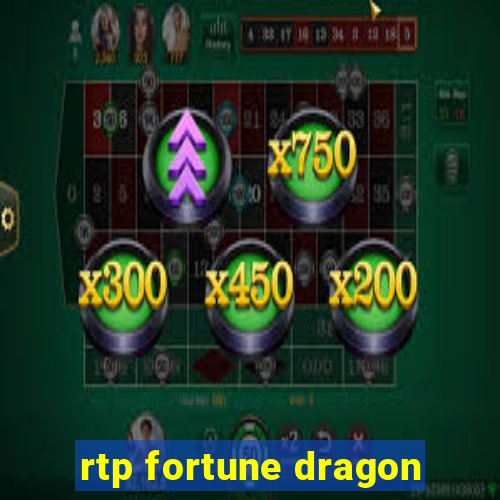 rtp fortune dragon