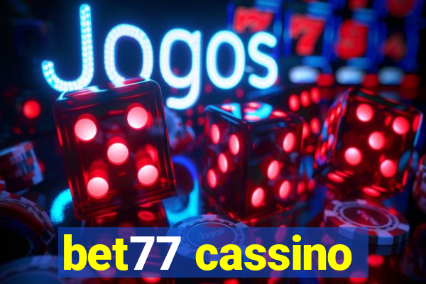 bet77 cassino