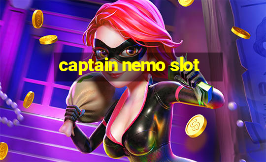 captain nemo slot