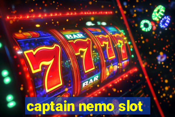 captain nemo slot