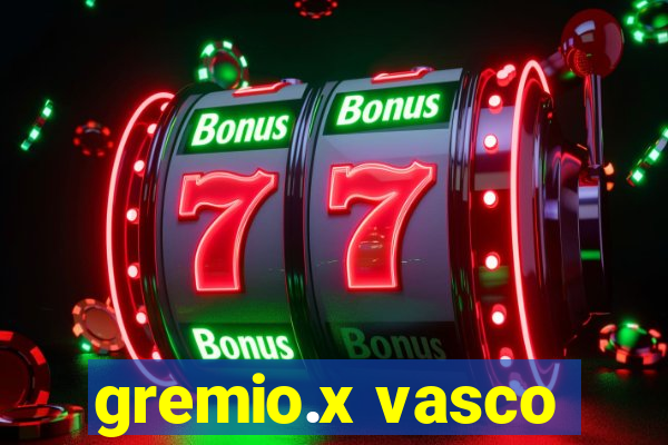 gremio.x vasco