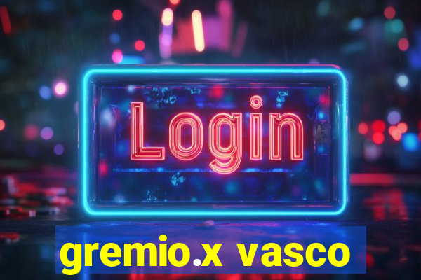 gremio.x vasco