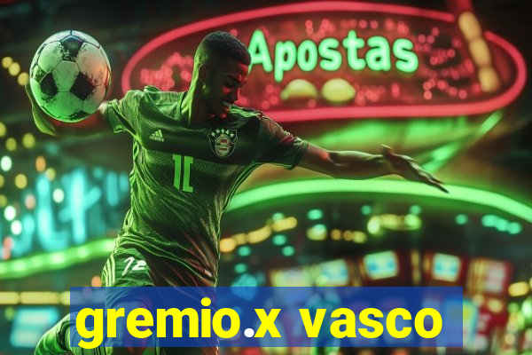 gremio.x vasco