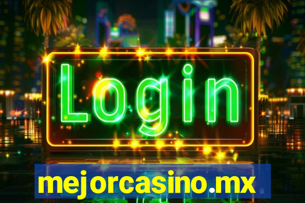 mejorcasino.mx