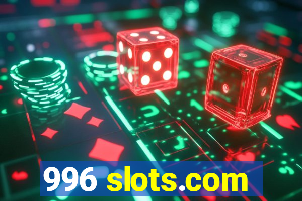 996 slots.com