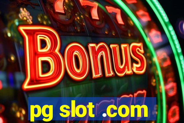 pg slot .com