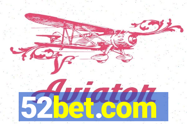 52bet.com