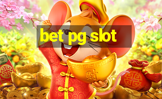 bet pg slot