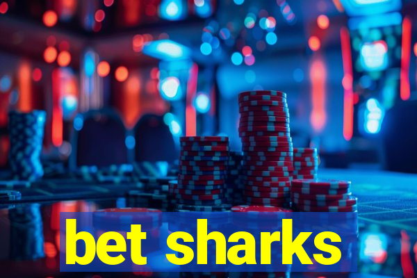 bet sharks