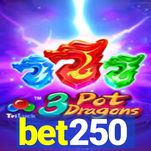 bet250