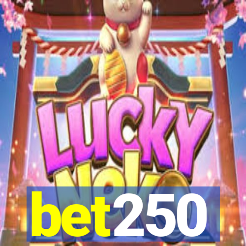 bet250