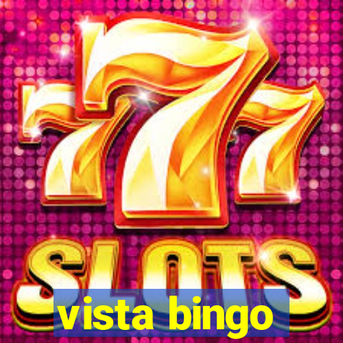 vista bingo