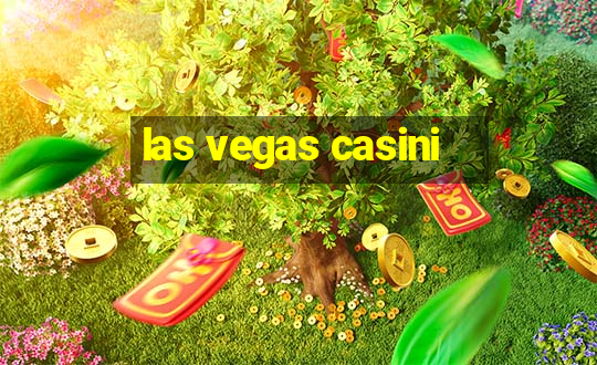 las vegas casini