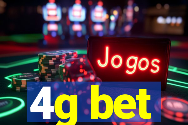 4g bet