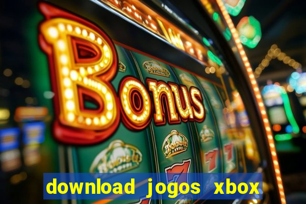 download jogos xbox 360 utorrent