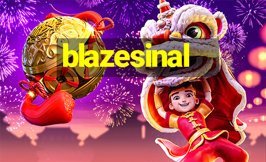 blazesinal