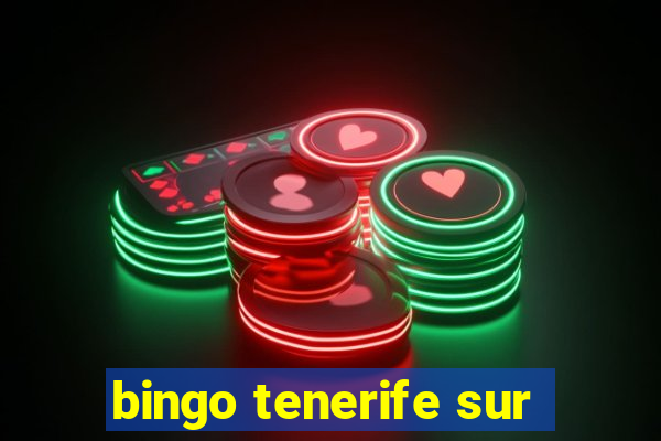 bingo tenerife sur