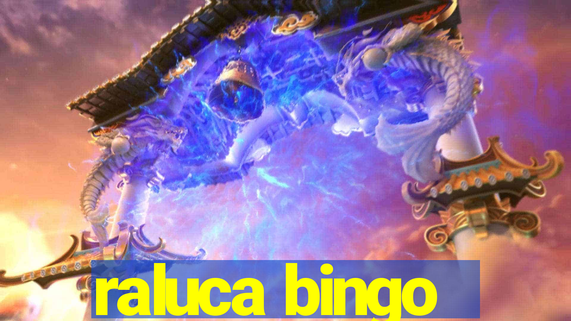 raluca bingo