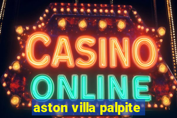 aston villa palpite