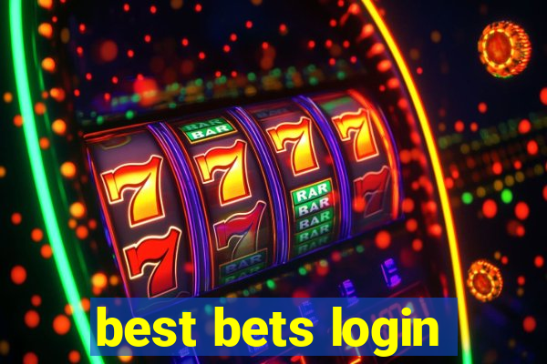 best bets login